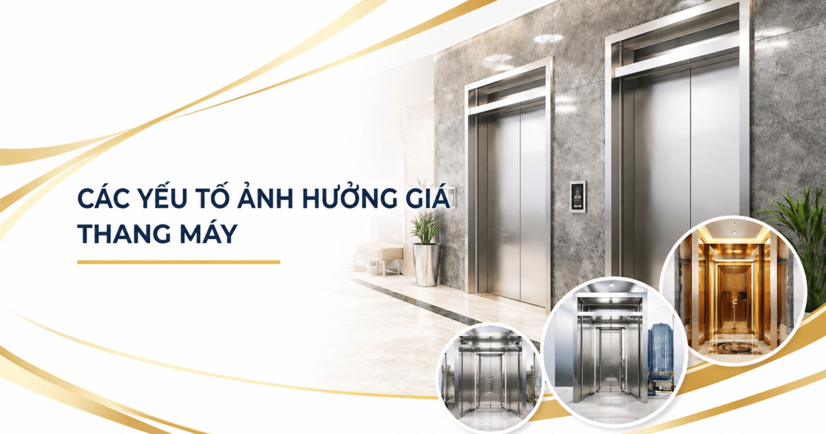 Các yếu tố ảnh hưởng tới giá thang máy gia đình