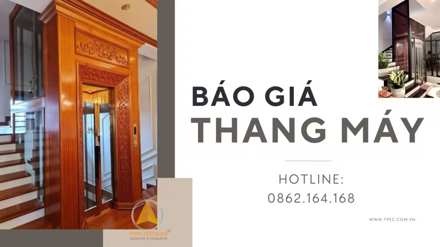Báo giá thang máy gia đình 2024 - Lắp đặt trọn gói - Giá cạnh tranh